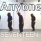 세브틴 SEVENTEEN – 애니원 Anyone / 쿠키영상NG모음 / Kpop Class